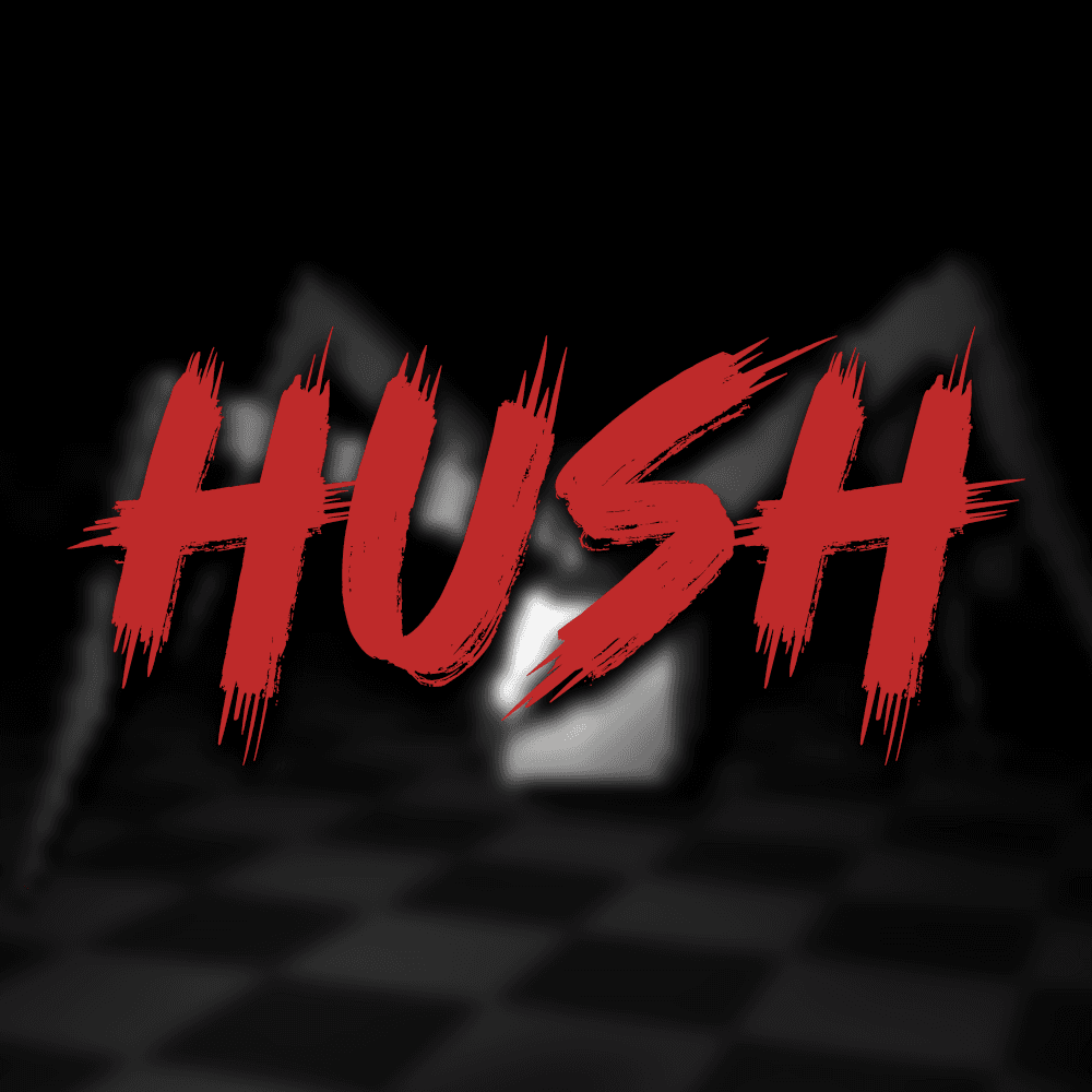 hush